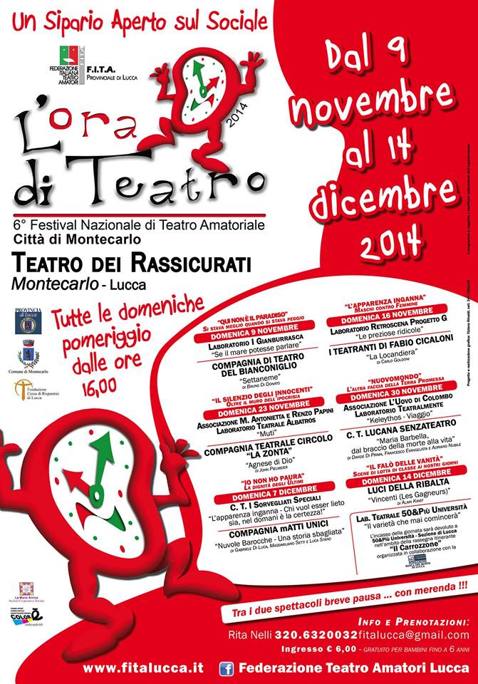 30 Novembre -2014 VI° Festival L’Ora di Teatro-Città di Montecarlo-LU