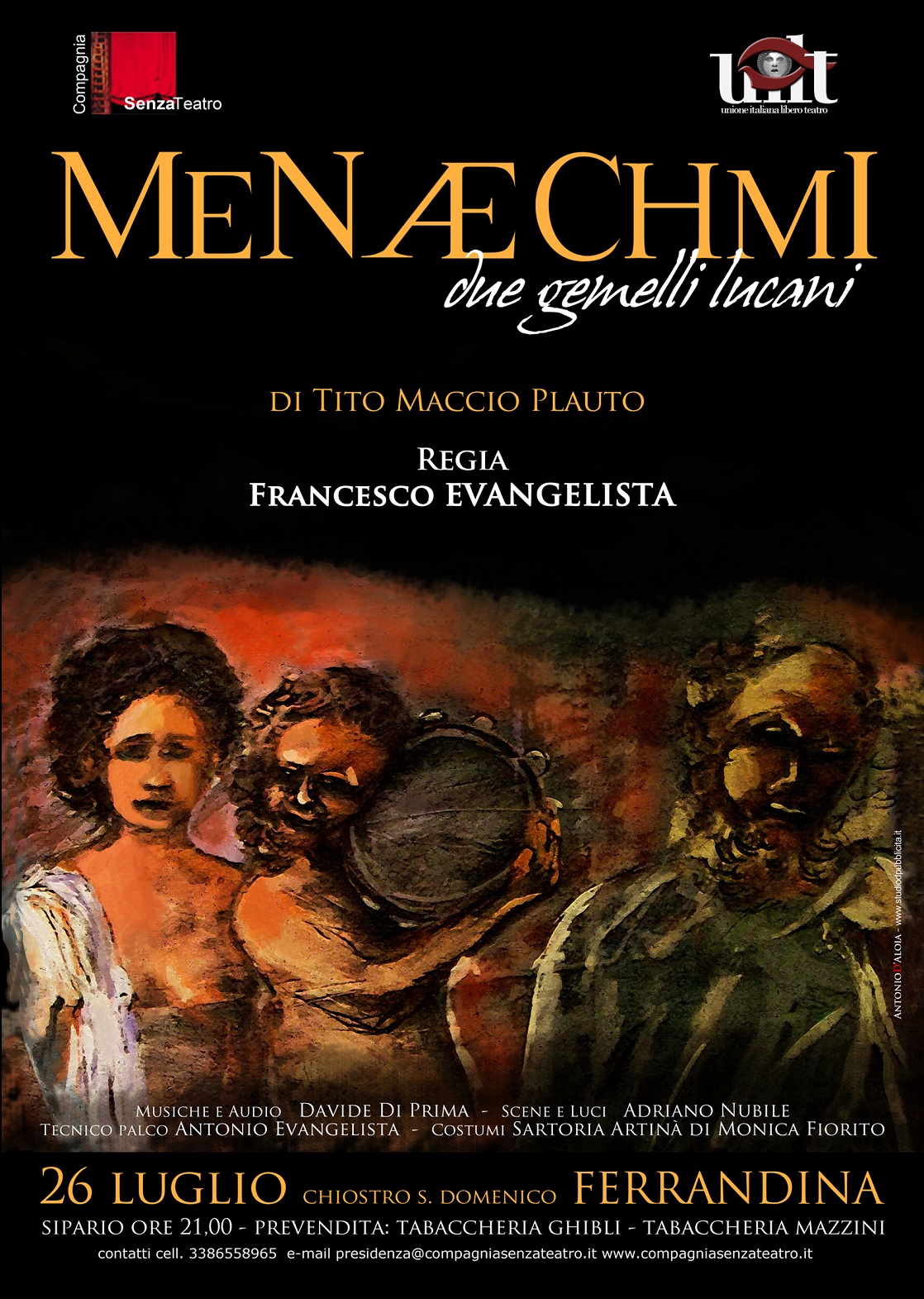 26 Luglio 2015 Menaechmi “Due Gemelli Lucani” Ferrandina-MT-Chiostro S. Domenico ore 21.00