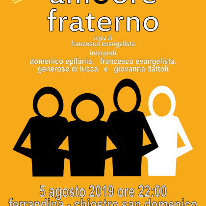 AmUore Fraterno- Ferrandina (MT) Chiostro San Domenico 5 agosto 2019 ore 22.00